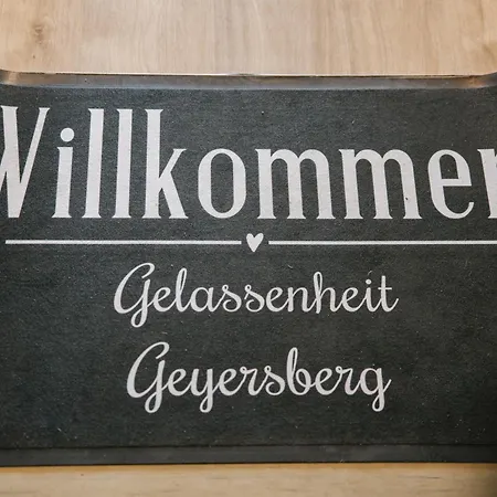 Gelassenheit Geyersberg - Dein Ort Zum Ankommen *